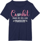 Funny Crochet Humor Shirt Yarn Sewing Knitting Mother's Day