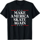 Make America Skate Again