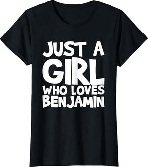 Just A Girl Who Loves Benjamin