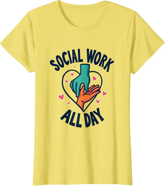 Social Work All Day Professional Pride Design