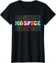 Funny Cute Tie Dye Hospice Nurse Life Hospice Squad