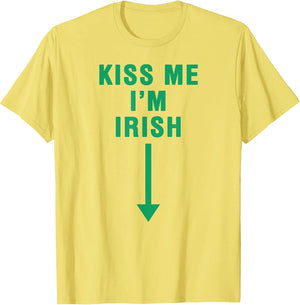 KISS ME I'm Irish with Crotch Pointing Arrow
