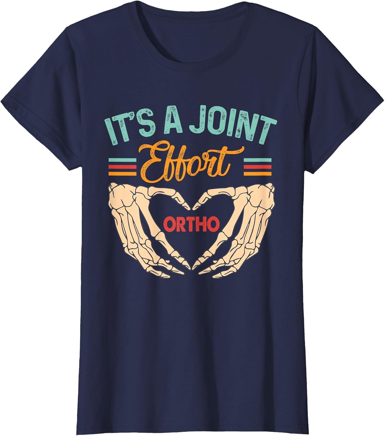 Orthopedic Surgeon Ortho Nurse It's A Joint Effort Ortho