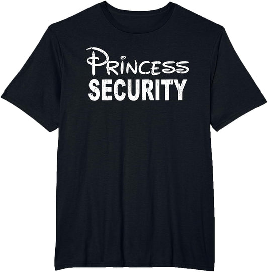 Princess Security, Funny Dad Or Boyfriend Security