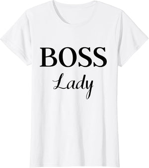 Funny Summer Casual & Cute Boss Lady Classic Design T Shirt
