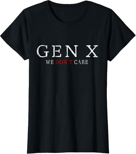 Gen X Funny Humor Generation We Don't Care