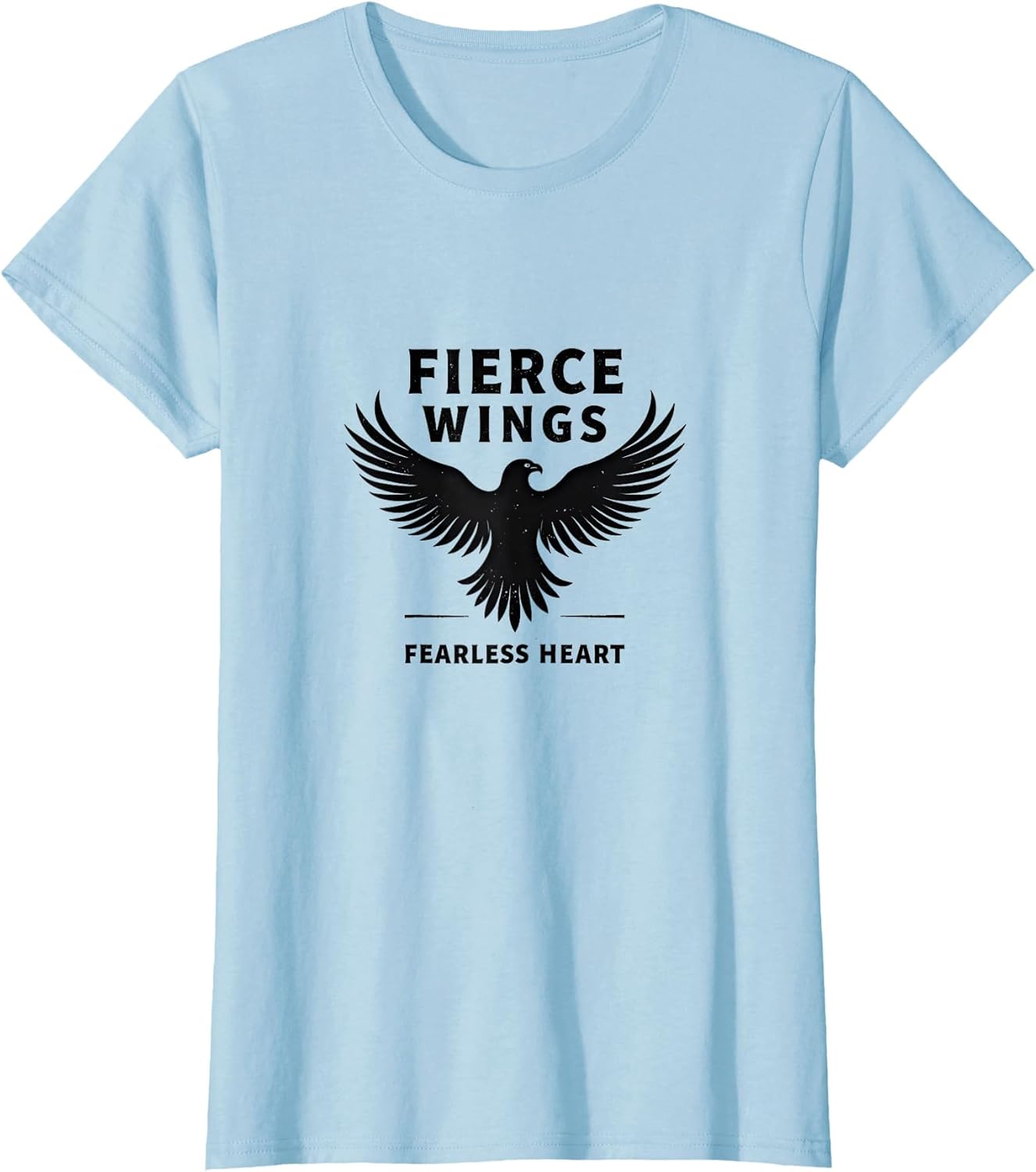 Fierce Wings Fearless Heart Eagle Design