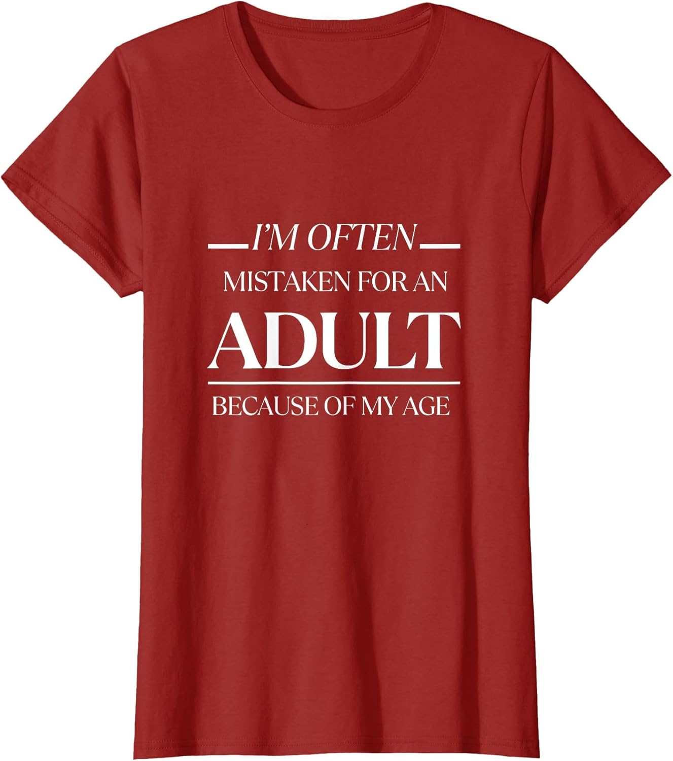 I am Often Mistaken for an Adult Because of My Age Funny Men