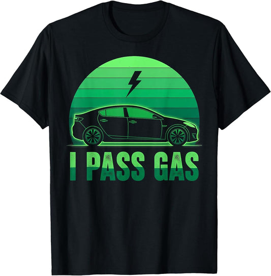 I Pass Gas Electric Car Funny EV Vehicle Sunset Green Energy