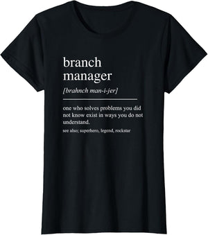 Funny Branch Manager Definition Retirement Men Women