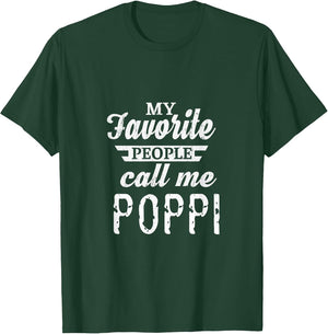 My Favorite People Call Me Poppi Special Grandfather Grandpa