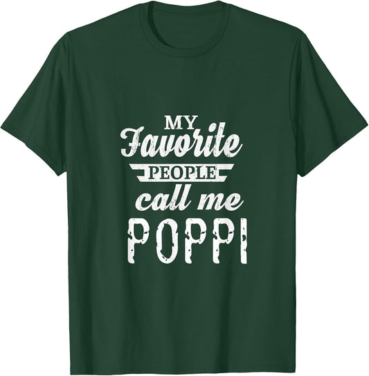 My Favorite People Call Me Poppi Special Grandfather Grandpa