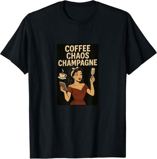 Coffee Chaos Champagne Glam Retro Vibes
