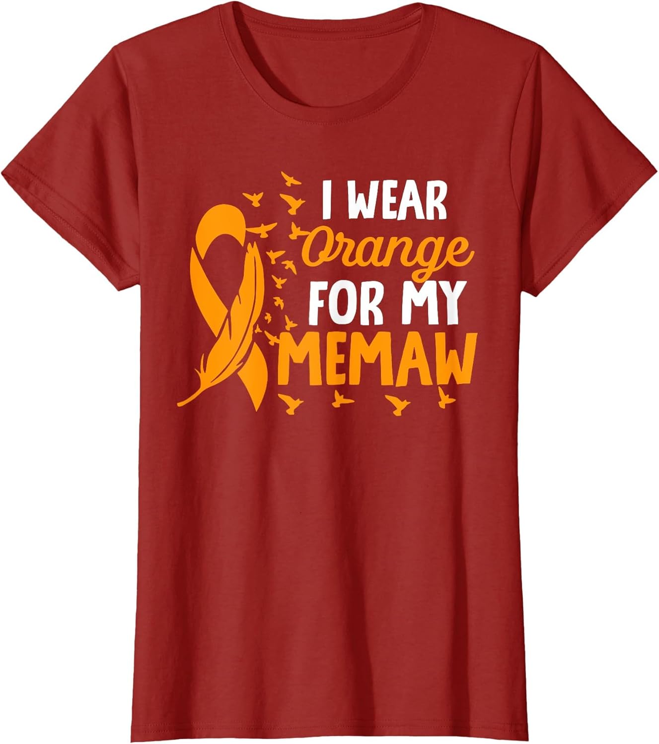 I wear Orange for My Memaw Shirts Kidney Cancer