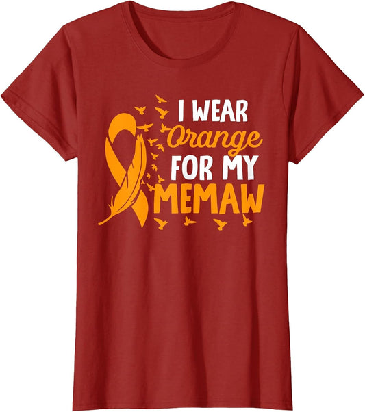 I wear Orange for My Memaw Shirts Kidney Cancer