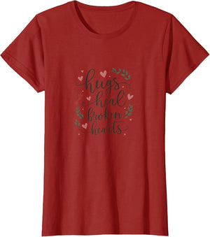 Hugs Heal Broken Hearts Women's Love Design