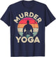 Vintage Jiu Jitsu Shirt Brazilian Jiu Jitsu Murder Yoga BJJ