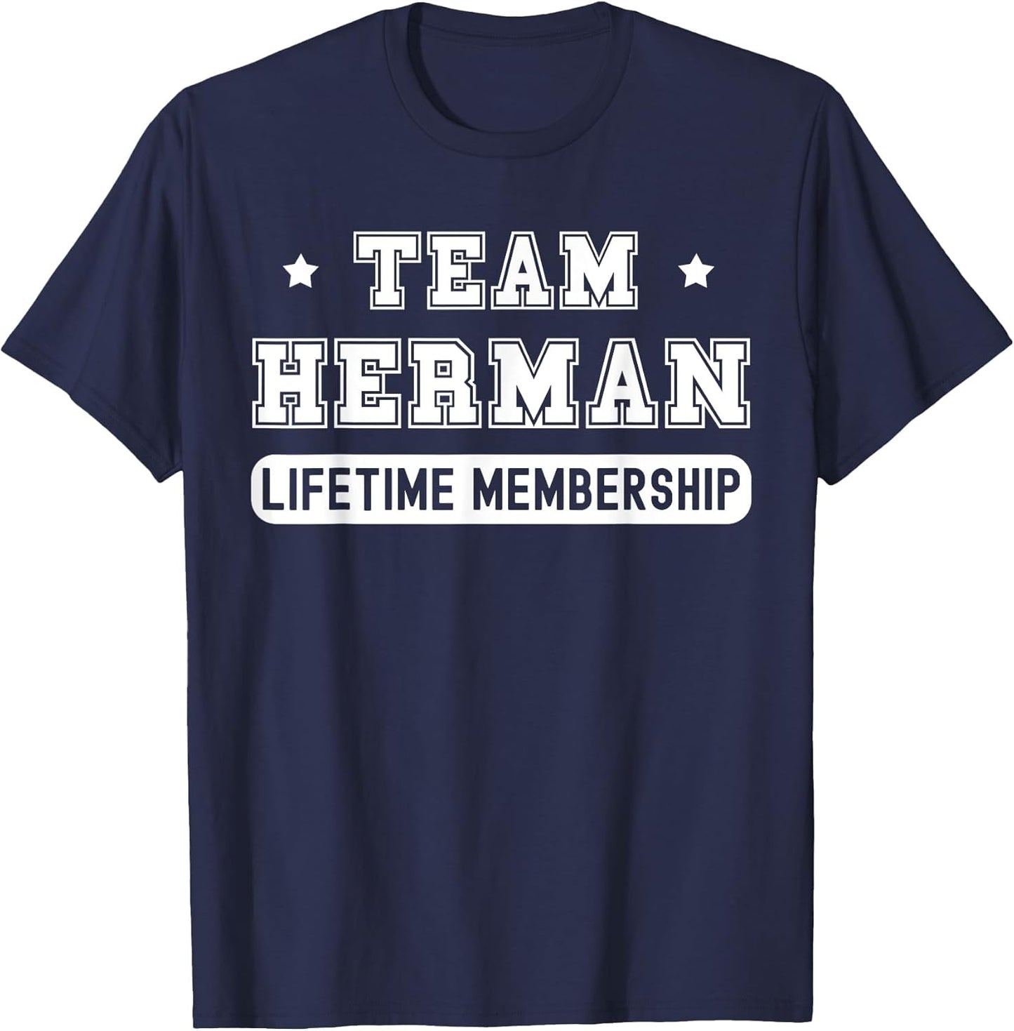 Team Herman Lifetime Membership Funny Family Last Name
