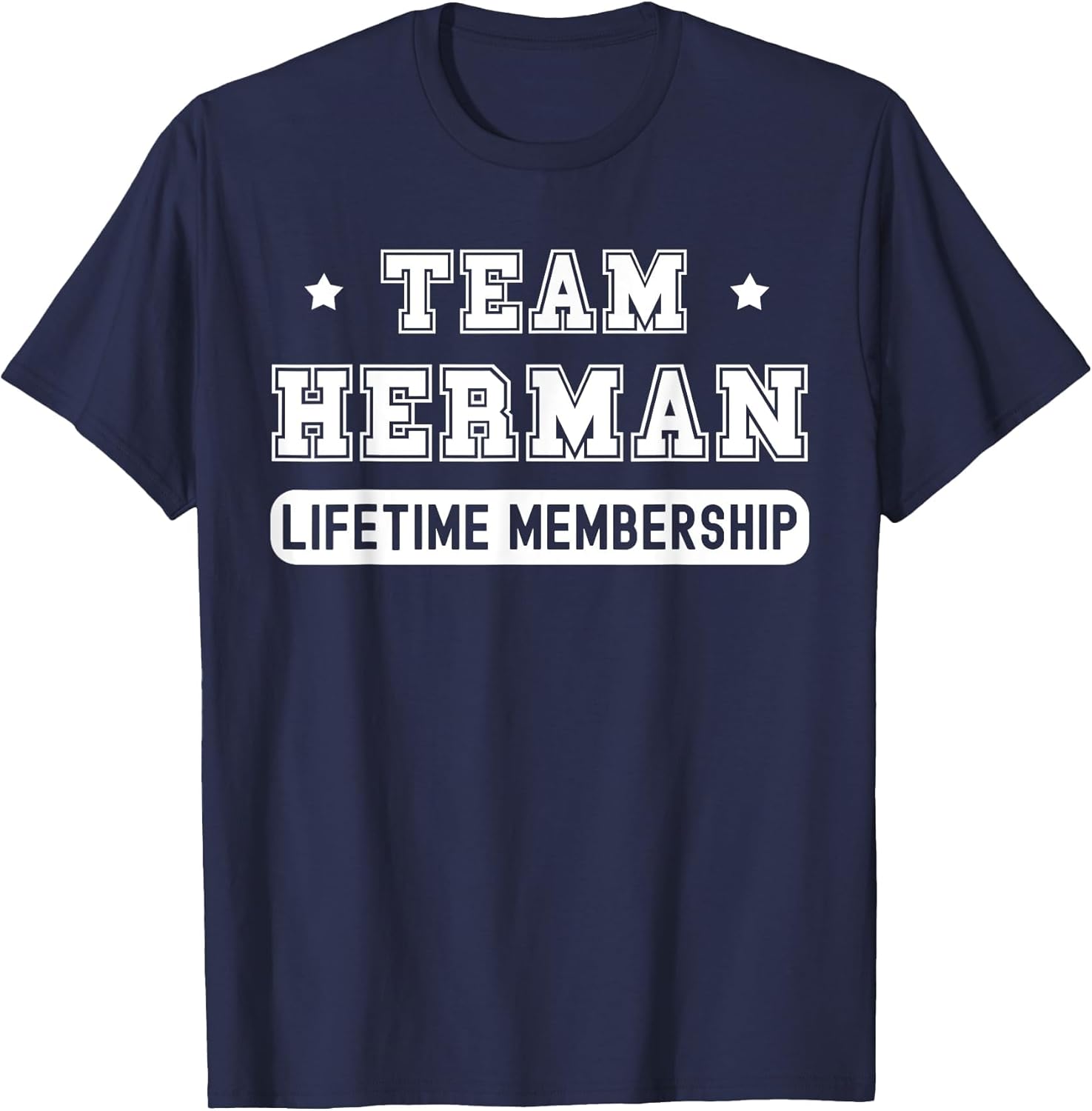 Team Herman Lifetime Membership Funny Family Last Name