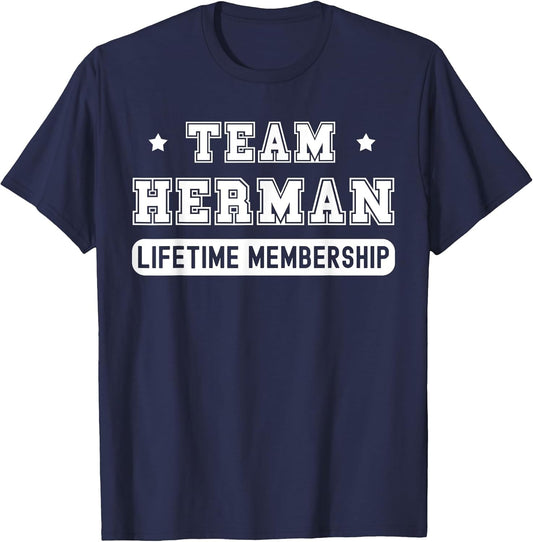 Team Herman Lifetime Membership Funny Family Last Name