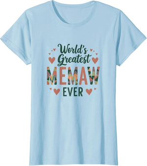 World's Greatest Memaw Ever Grandmother Design