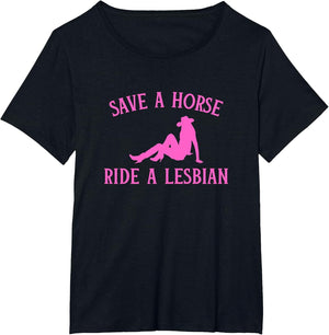 Save A Horse Ride A Lesbian Y2K Gay Pride Western LGBTQ Joke