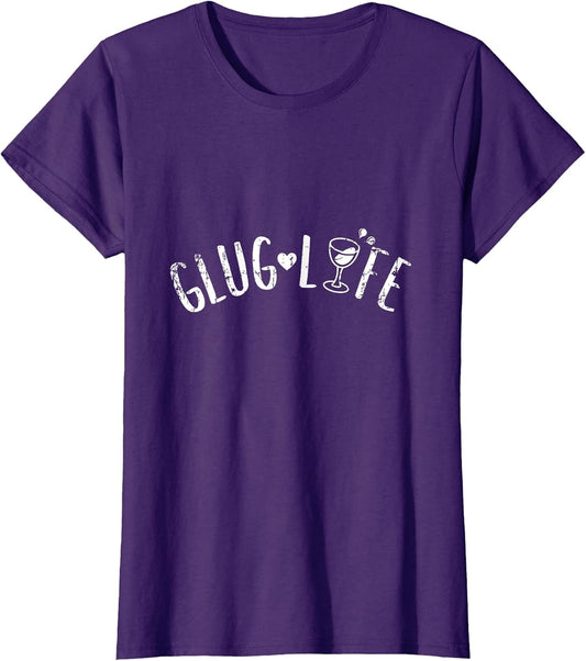 Distressed Funny Wine Drinking Humor Wine Lovers Glug Life