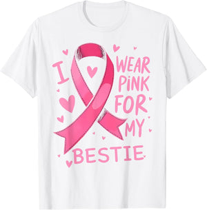 I Wear Pink for My Bestie Cancer Awareness