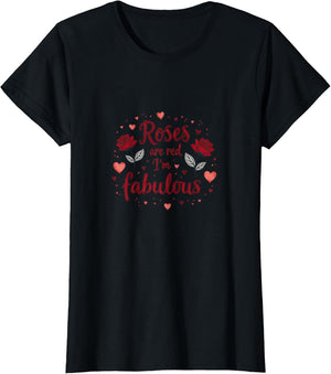 Roses Are Red I'm Fabulous Valentine Design
