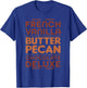 French Vanilla Butter Pecan Chocolate Deluxe