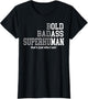 Retro Bold Ba-DASS That's Just Who I Am Old Ass Man Dad Life