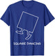 Square Dancing Enthusiast Funny Square Dancing