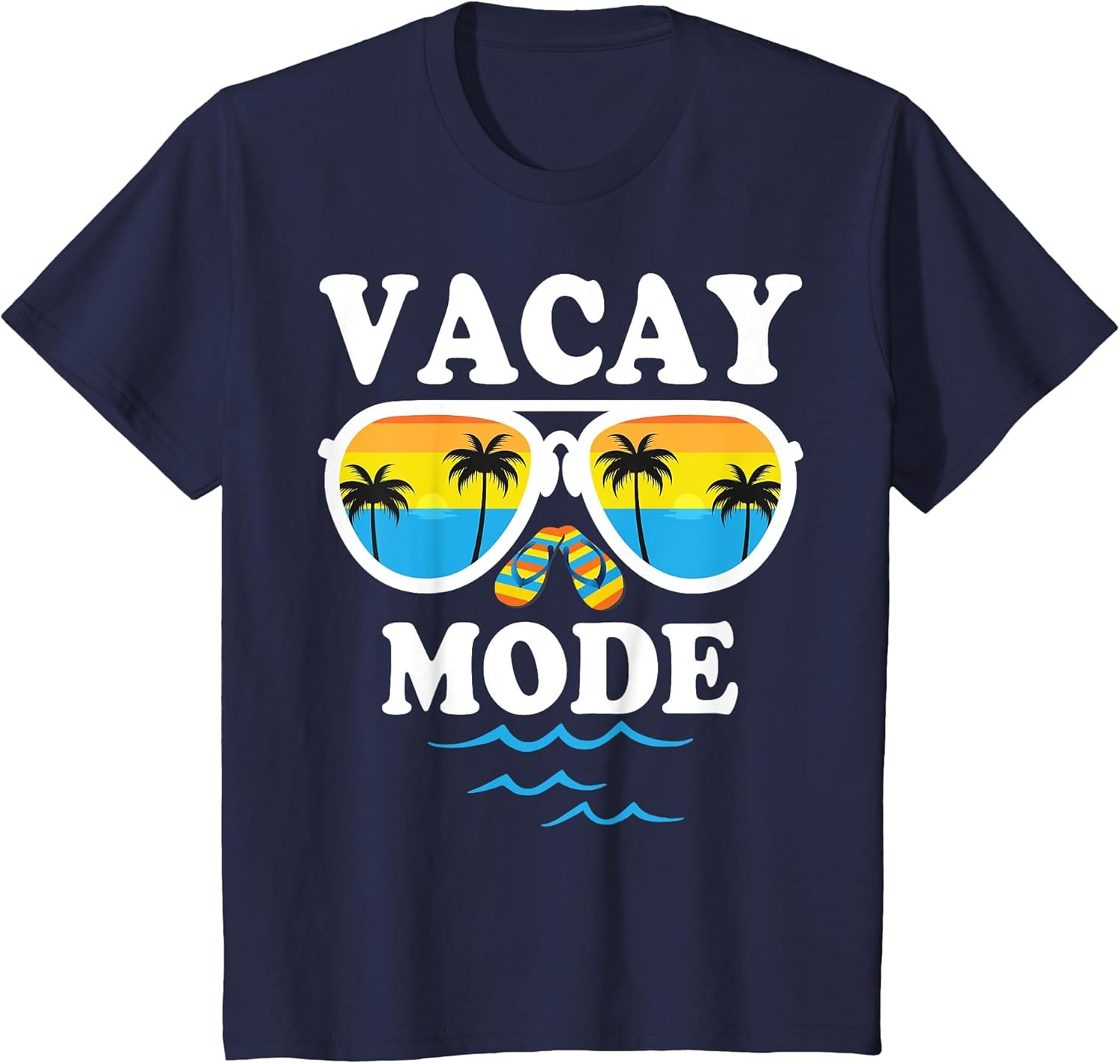 Vacay Mode Shirt for Summer Cruise Holiday Vacation Getaway