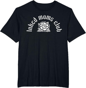 Inked Moms Club Tattooed Mom with Tattoos Inked Mother