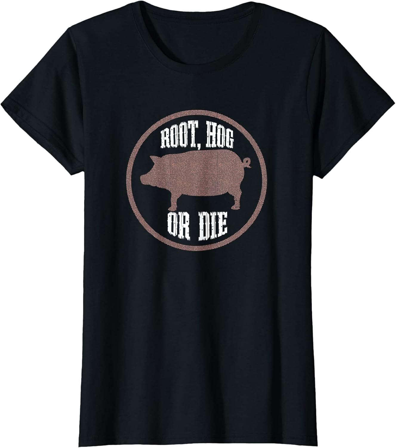 Root Hog or Die