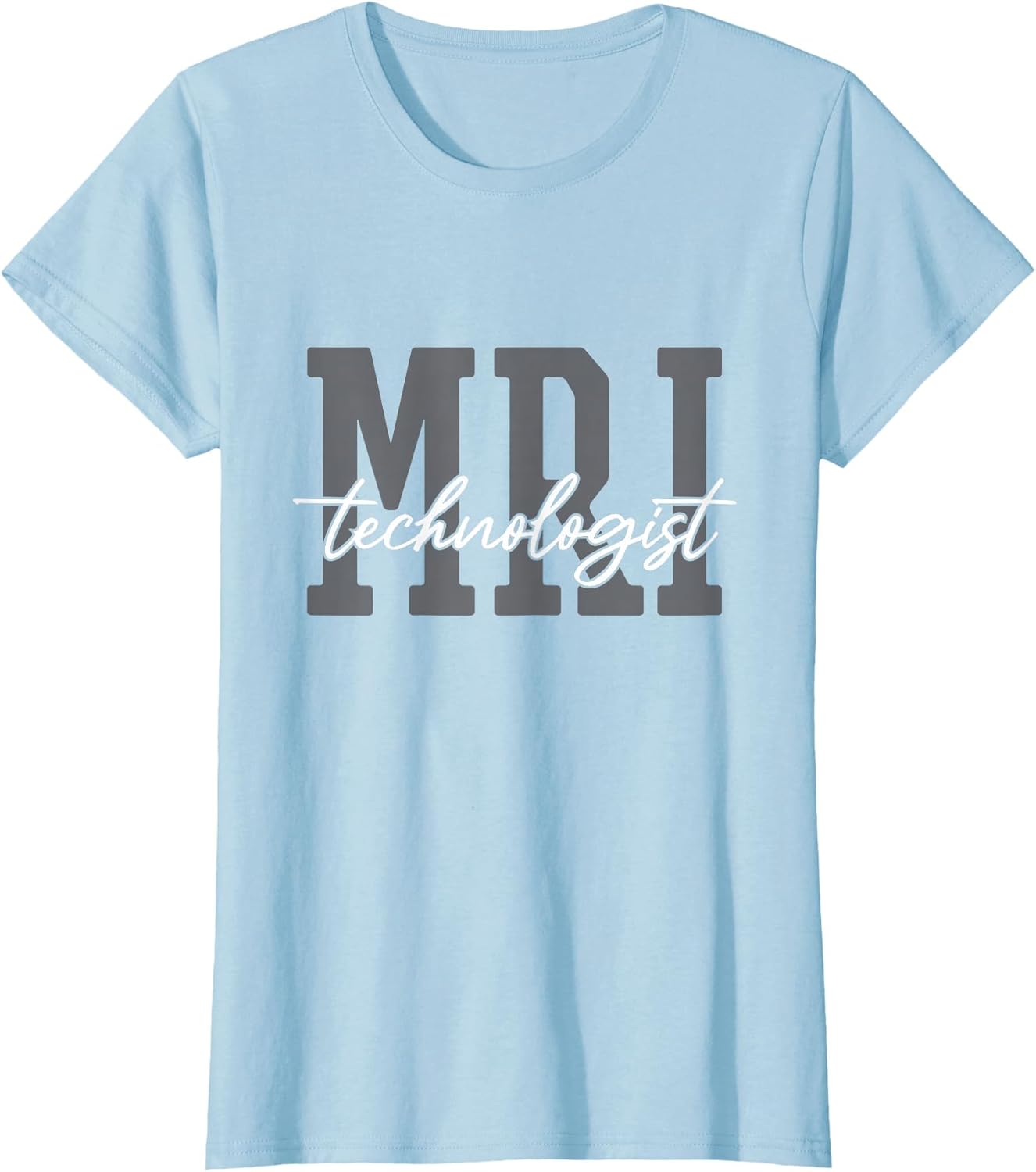 MRI Technologist MRI Tech Radiologic Rad Tech