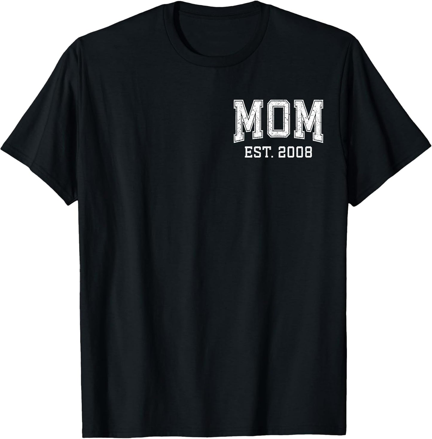 Mom Est 2008 Custom Personalized Mother’s Day Customized