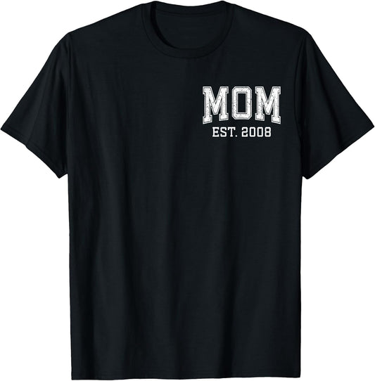 Mom Est 2008 Custom Personalized Mother’s Day Customized