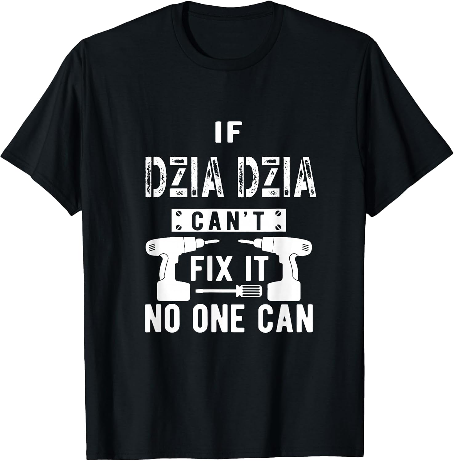 If Dziadzia Can't Fix It No One Can Poland Polish Grandpa