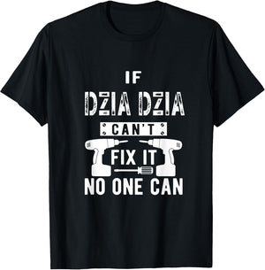 If Dziadzia Can't Fix It No One Can Poland Polish Grandpa