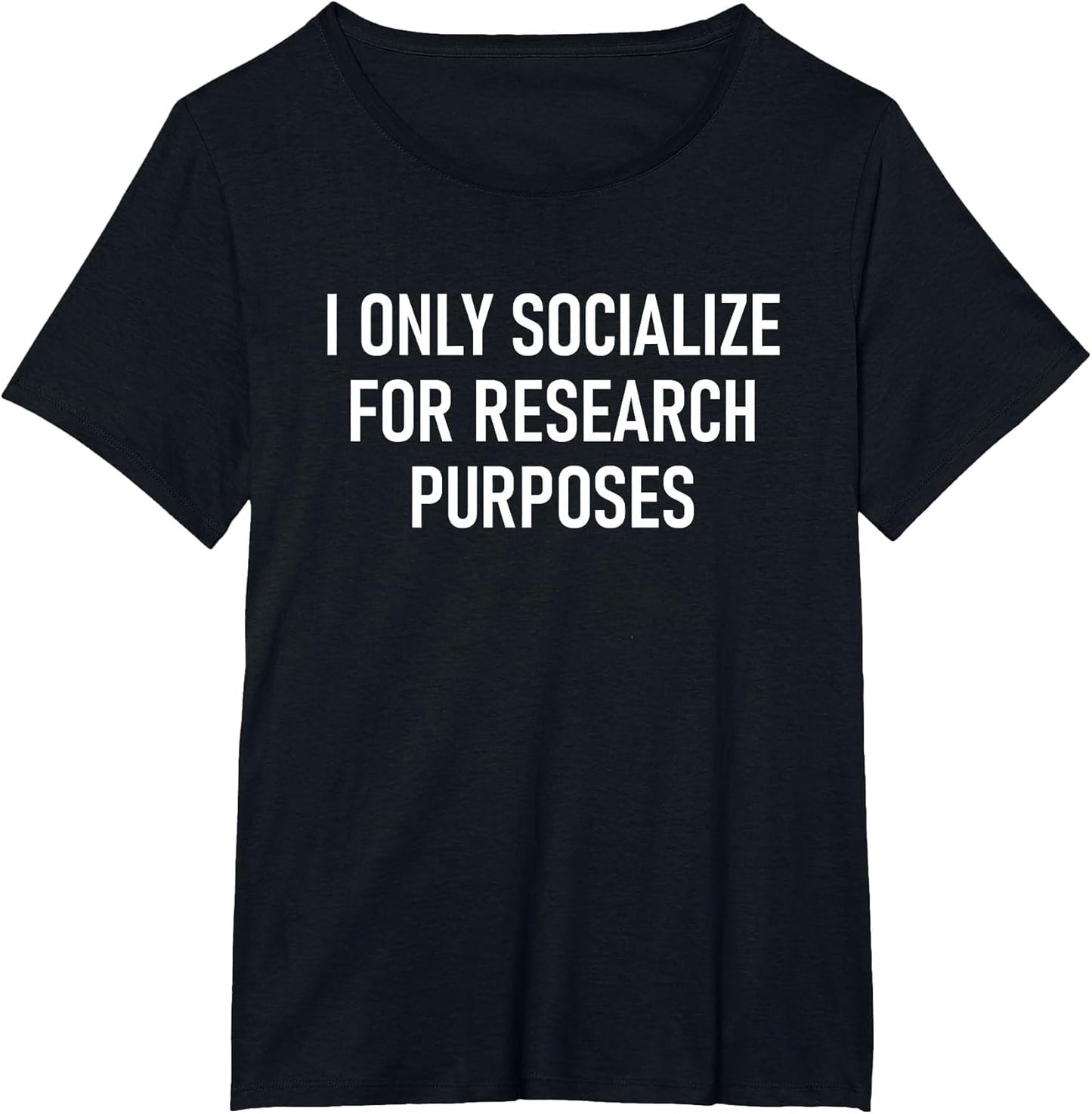 I Only Socialize for Research Purposes, Psychology Funny