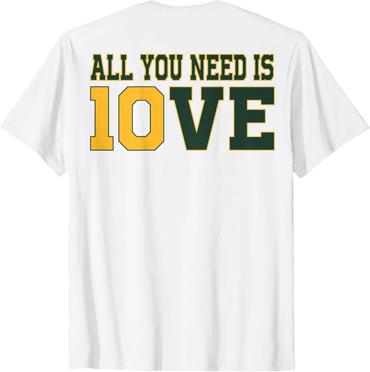 All You Need is 10ve Love (on Back)