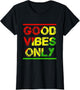 Reggae Good Vibes Only Rasta Design