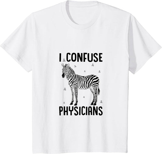 I Confuse Physicians Rare Disease Awareness Zebra Ribbon