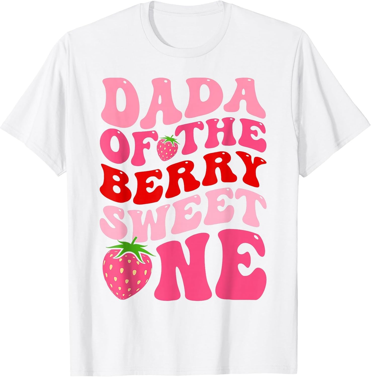 Dada of The Berry Sweet One Strawberry First Birthday