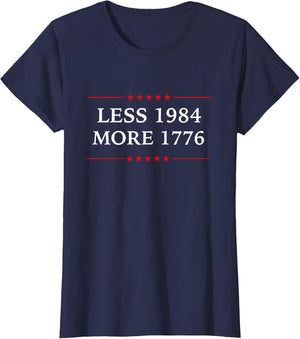 Less 1984 More 1776 America Flag Political Democrat 4th July