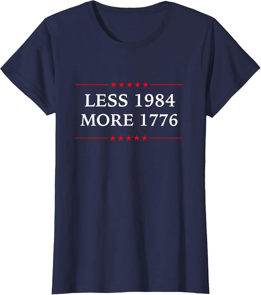 Less 1984 More 1776 America Flag Political Democrat 4th July