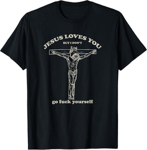 Vintage Jesus Loves You But I Don't