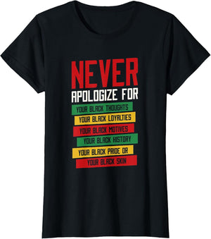 Never Apologize for Your Blackness, Black History Month