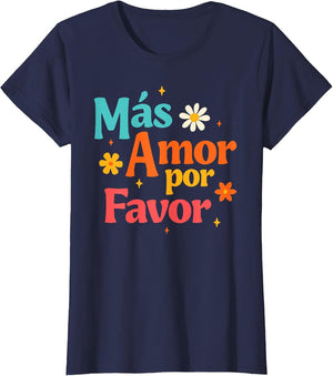 Spanish Motivational More Loves Please Mas Amor Por Favor